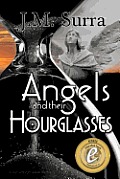 Angels and Their Hourglasses