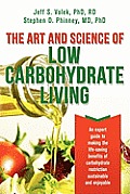 Art & Science of Low Carbohydrate Living