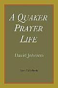 Quaker Prayer Life