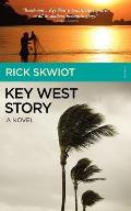 Key West Story - A Novel