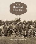 Our Hadeland Ancestors - Volume 1