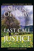 Last Call for Justice: A Mellingham Mystery
