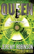 Callsign: Queen: Queen: Queen - Book I (a Zelda Baker - Chess Team Novella)
