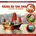 Cities by the Sea: Around the World