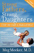 Strong Fathers Strong Daughters the 30 Day Challenge Daily Motivation