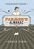 Farmer's Almanac: A Work of Fiction