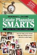 Estate Planning Smarts: A Practical, User-Friendly, Action-Oriented Guide, 4th Edition