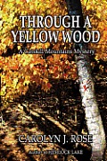 Through a Yellow Wood: A Catskill Mountains Mystery