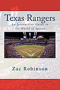 Texas Rangers: An Interactive Guide to the World of Sports