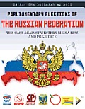 In RE: The December 4, 2011 Parliamentary Elections of the Russian Federation
