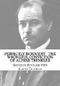 Perfectly Innocent - The Wrongful Conviction of Alfred Trenkler