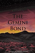 The Gemini Bond