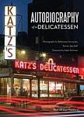 Katzs Autobiography of a Delicatessen