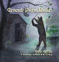 Grand-Pere Bear