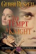 To Tempt a Knight