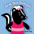 Sarah Stories Book 1 Sarah Says Goodnight