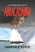 Abracadabra: A Buzzards Bay Mystery