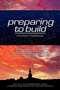 Preparing to Build: Practical Tips & Experienced Advice to Prepare Your Church for a Building Program