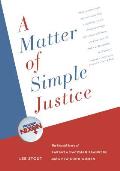 A Matter of Simple Justice Hb: The Untold Story of Barbara Hackman Franklin and a Few Good Women