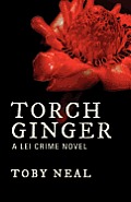 Torch Ginger A Lei Crime Novel