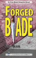 Forged Blade: An Evan Blade Detective Novel