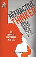 The Refractive Thinker(c): Vol VIII: Effective Business Practices for Motivation and Communication