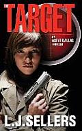 The Target: (An Agent Dallas Thriller)