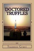 Doctored Truffles A Mystery Novel