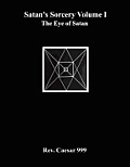 Satan's Sorcery Volume I: The Eye of Satan