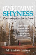 Overcoming Shyness: Conquering Your Social Fears