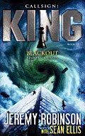 Callsign King - Book 3 - Blackout (a Jack Sigler - Chess Team Novella)