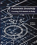 Automatic Sketchup Creating 3D Models in Ruby
