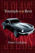 Triumph for Rent: Three Plays