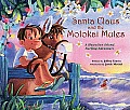 Santa Claus & the Molokai Mules A Hawaiian Island Adventure