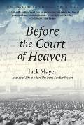 Before the Court of Heaven