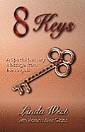 8 Keys - A Special Delivery Message From The Angels
