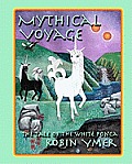 Mythical Voyage: The Tale of the White Ponca