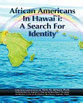 African Americans in Hawaii: A Search for Identity