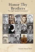 Honor Thy Brothers: The Fight Against Communism