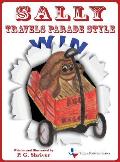 Sally Travels Parade Style: A travel book for ages 3-8