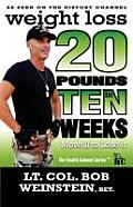 Weight Loss - Twenty Pounds in Ten Weeks - Move It to Lose It