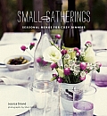 Small Gatherings Recipes for Cozy Dinner Parties