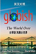 Globish the World Over (Chinese): Side-By-Side Translation