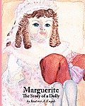 Marguerite, the Story of a Dolly