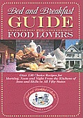 Bed & Breakfast Guide for Food Lovers