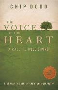 Voice of the Heart A Call to Full Living
