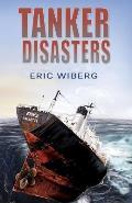 Tanker Disasters: IMO's Places of Refuge and the Special Compensation Clause; Erika, Prestige, Castor and 65 Casualties