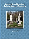 Cemeteries of Southern Dakota County, Minnesota