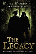 The Legacy: A Custodes Noctis Book