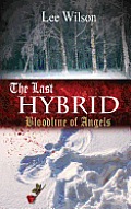 The Last Hybrid: Bloodline of Angels